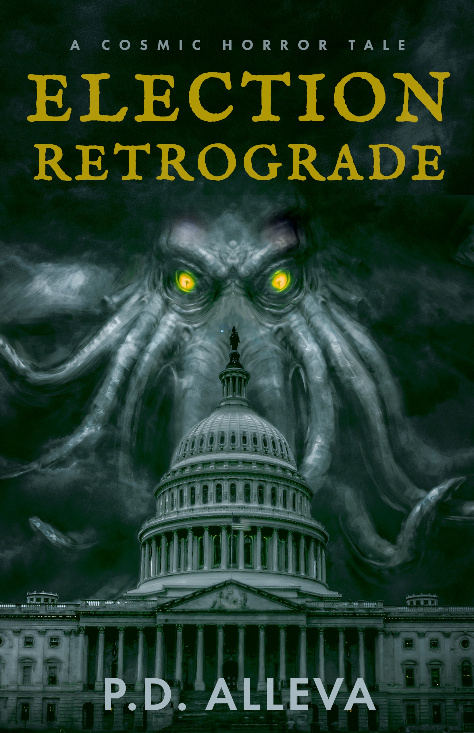Election Retrograde: A Cosmic Horror Tale